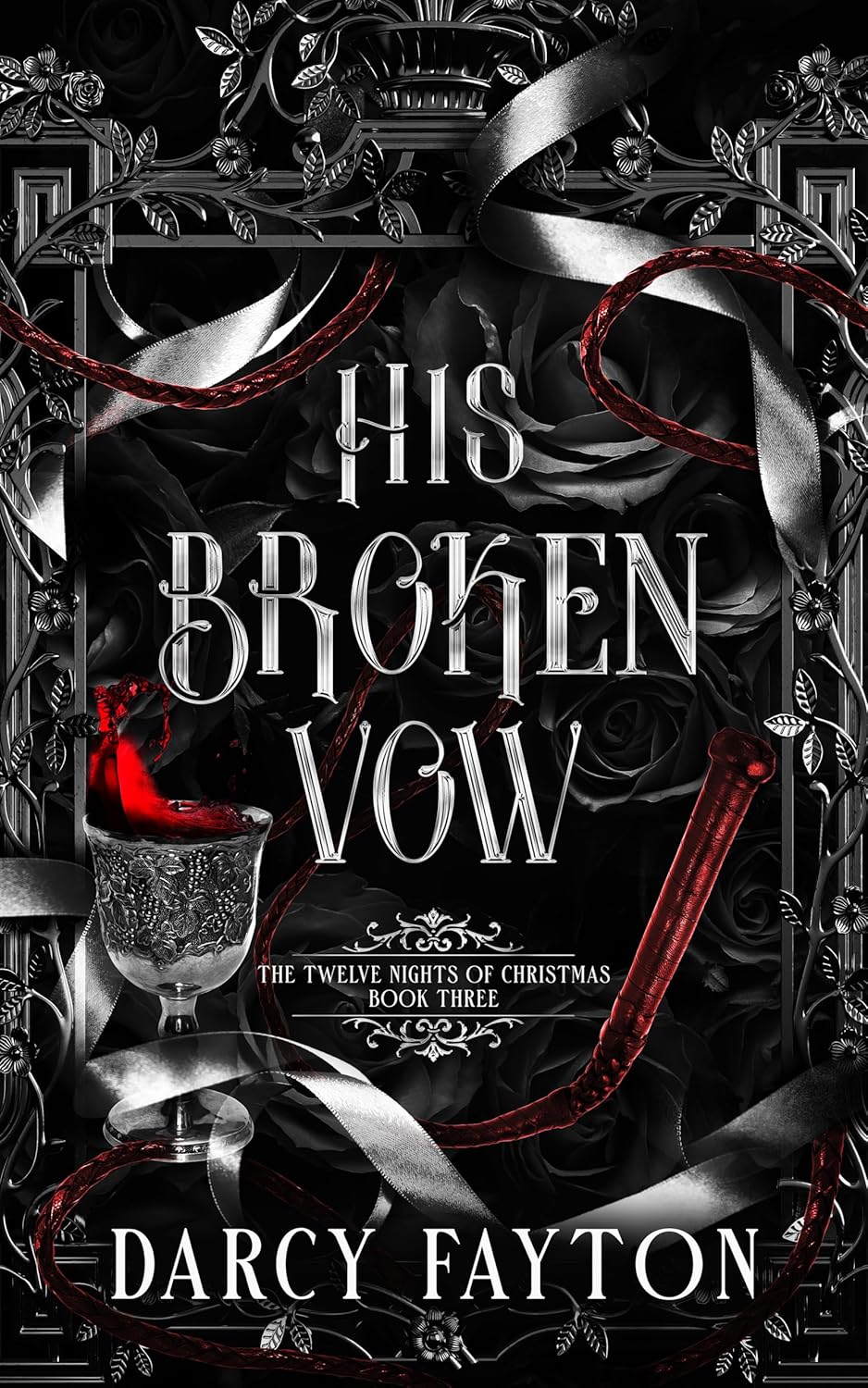 The Twelve Nights of Christmas 3 - His Broken Vow