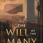 Hierachy 1 - The Will of the Many