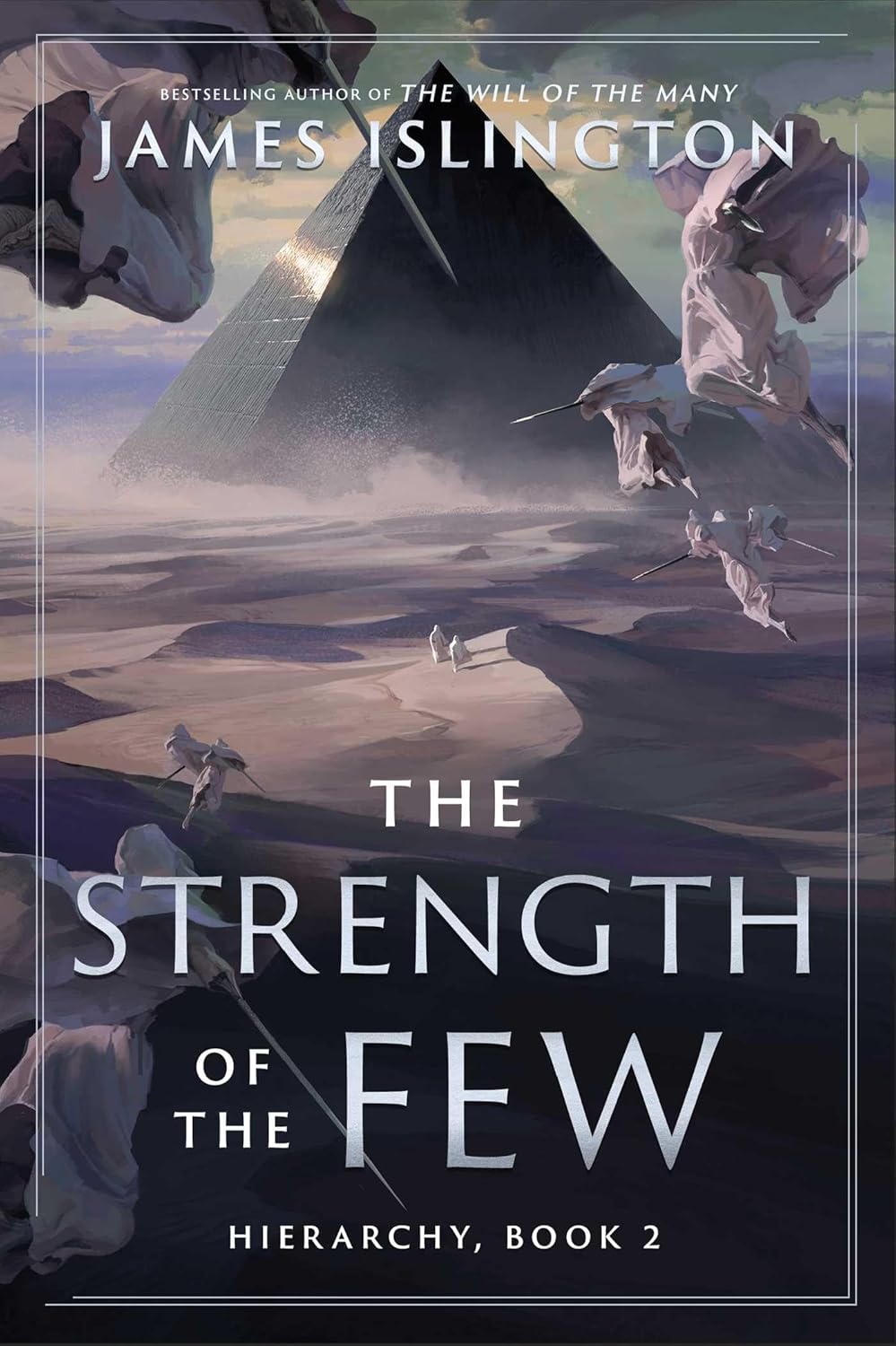 Hierachy 2 - The Strength of the Few