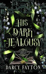 The Twelve Nights of Christmas - His Dark Jealousy