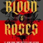 Blood & Roses Volume 1