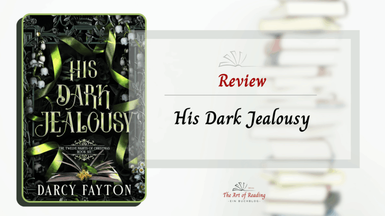His Dark Jealousy - Review