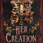 Dark Manor Chronicles 2 - Her Creation