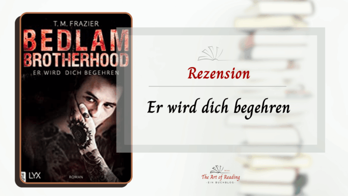 Er wird dich begehren - Rezension