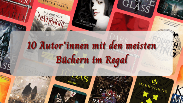 10 Autorinnen mit den meisten Büchern im Regal - TTT176