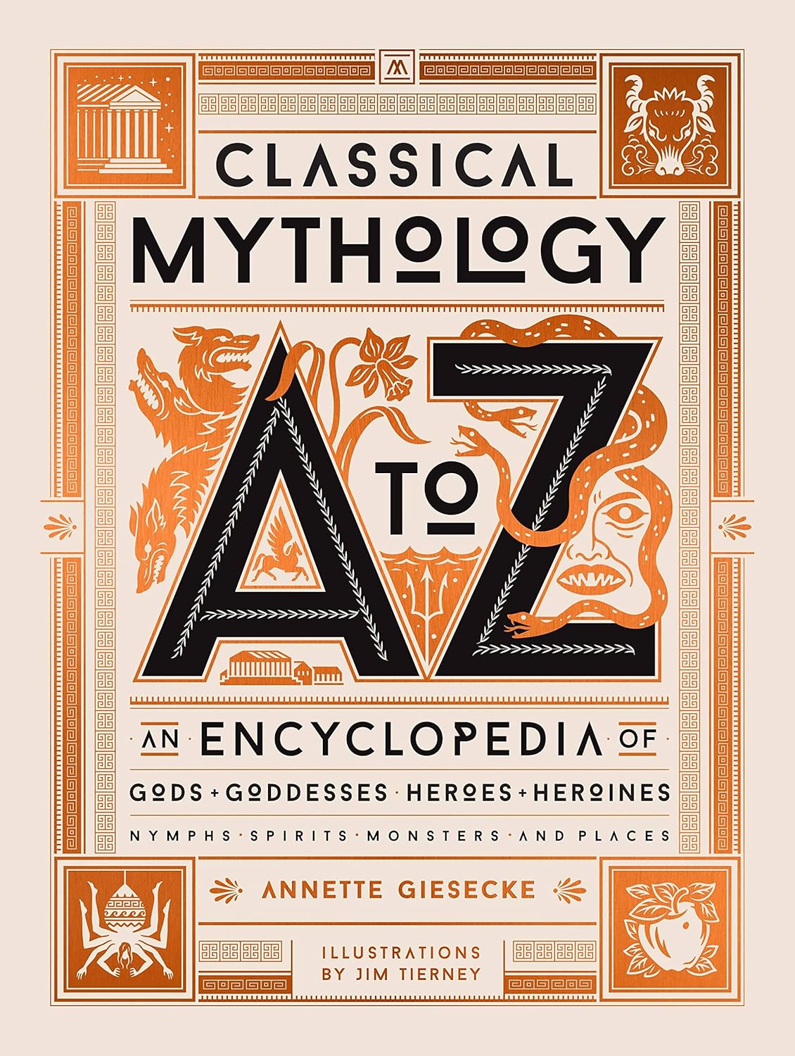 Classical Mythologie A to Z