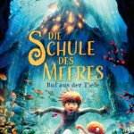 Die Schule des Meeres 1 - Ruf aus der Tiefe