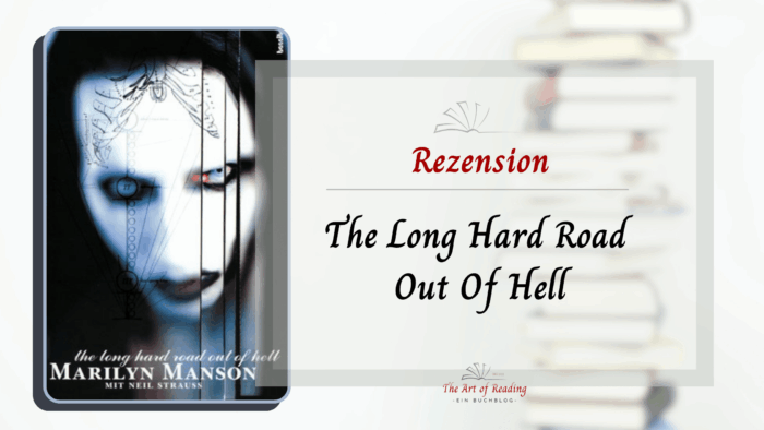 The Long Hard Road Out Of Hell - Rezension