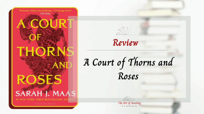 A Court of Thorns and Roses - Review