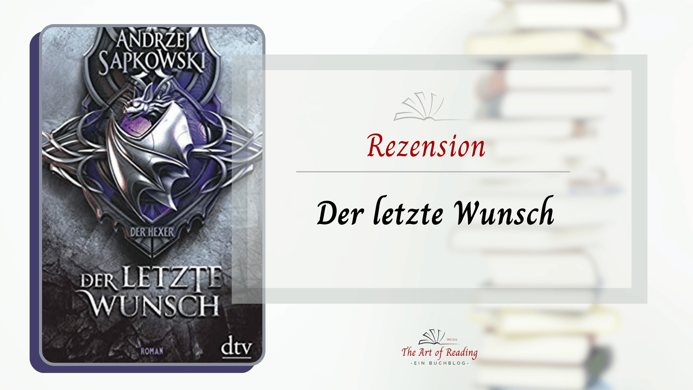 Der letzte Wunsch - Rezension