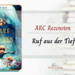 Ruf aus der Tiefe - ARC Rezension