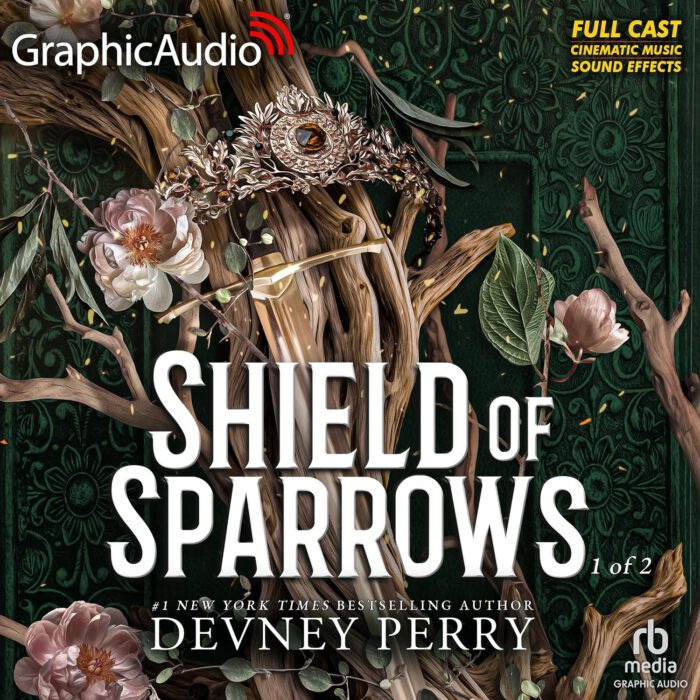 Shield of Sparrows 1 - Shield of Sparrow (1 of 2) [Dramatized Adaptation]