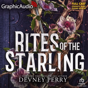 Shield of Sparrows 2 - Rites of Starling (Part 2 of 2) [Dramatized Adaptation]