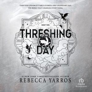 The Empyrean 3.5 - Threshing Day - AudioBook