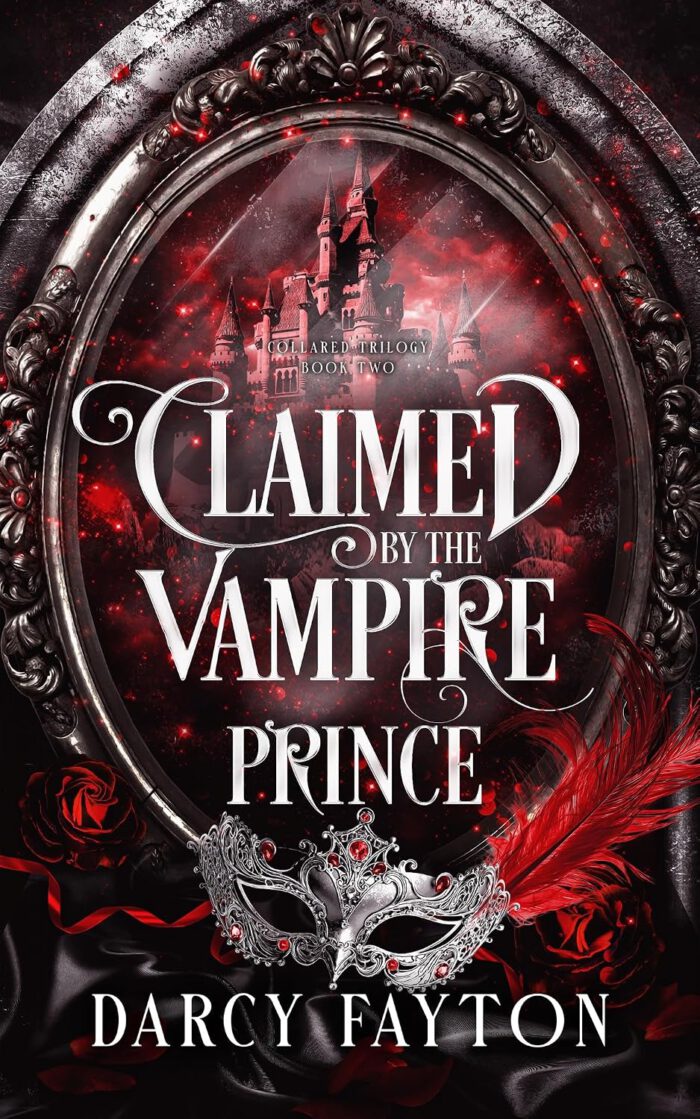 Collared Trilogy 2 - Claimed by the Vampire Prince